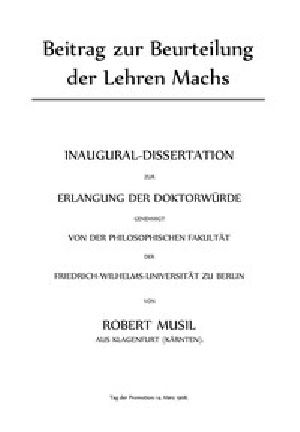 [Gutenberg 46896] • Beitrag zur Beurteilung der Lehren Machs / Inaugural-Dissertation zur Erlangung der Doktorwürde